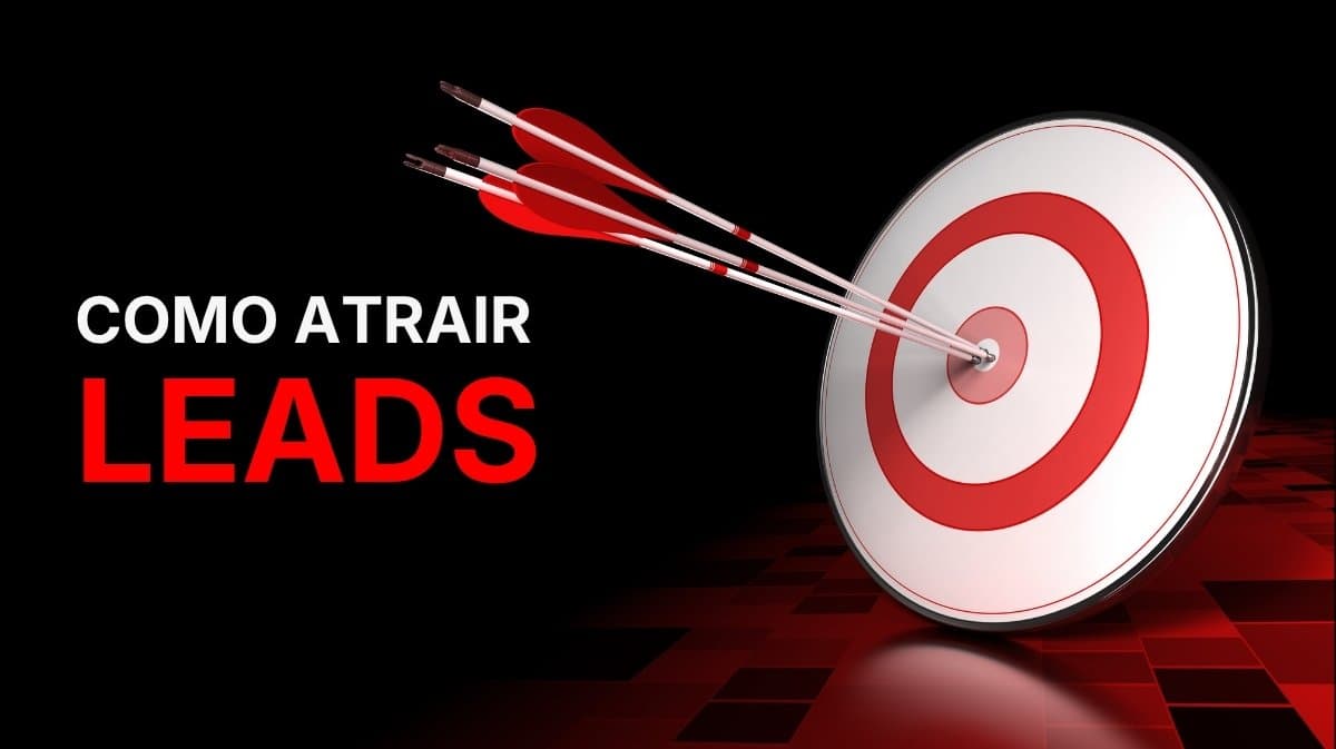 Como Atrair Leads para Produto de Venda Complexa